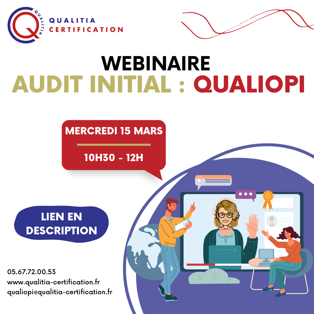 Webinaire Audit Initial QUALIOPI - Qualitia Certification